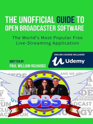 cover image of The Unofficial Guide to Open Broadcaster Software